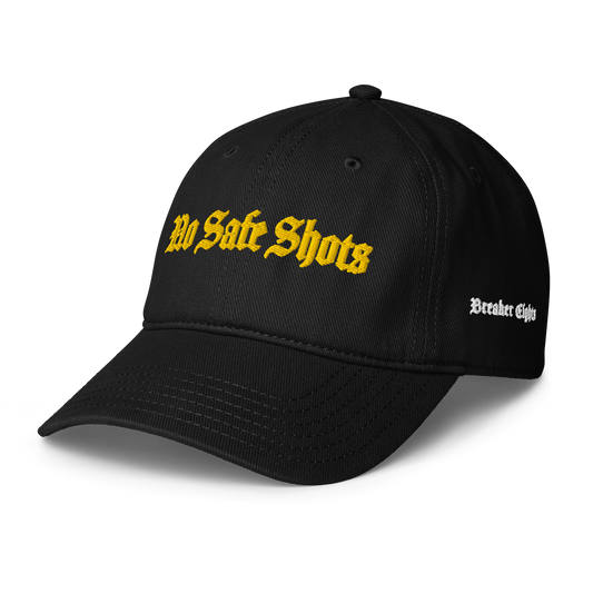 NO SAFE SHOTS MOTTO HAT